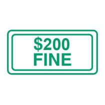 $200 Fine Sign
