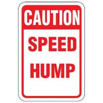 Caution Speed Hump Sign
